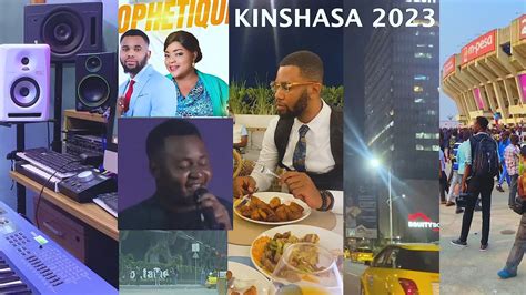 Kinshasa Vlog Part Best Congo Vlog Youtube