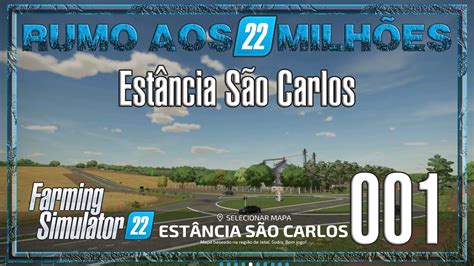 🔴farming Simulator 22 Mapa Pirambeiras 2º Safra 017🔴 Youtube