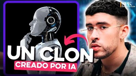 Bad Bunny fue clonado con IA El artista está furioso AcentoTV