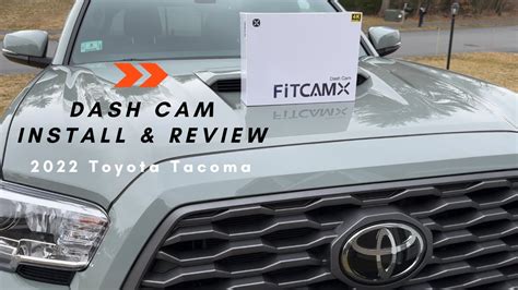 Fitcamx 4K Dash Cam INSTALL And TEST On 2022 Toyota TACOMA YouTube