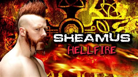 Wwe Sheamus Hellfire Entrance Theme Youtube