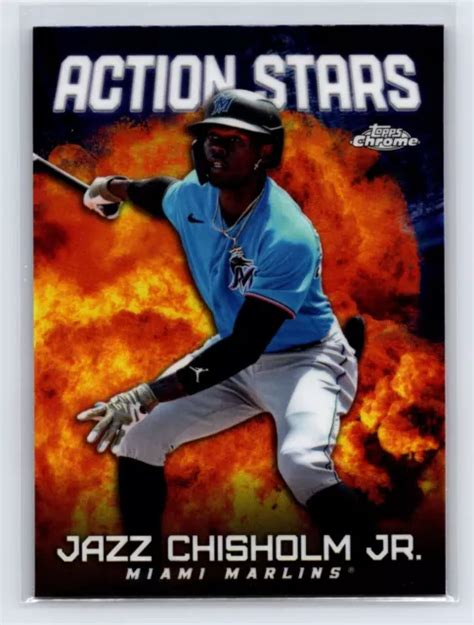 JAZZ CHISHOLM JR 2023 Topps Chrome Update ASC 30 Action Stars Miami