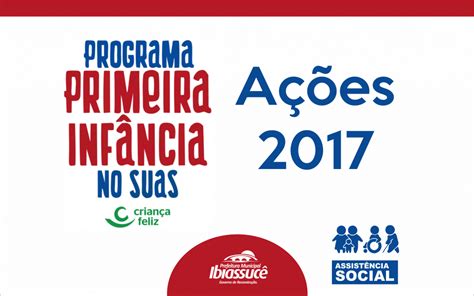 Ações Do Programa Primeira Infância No Suas Em 2017 Prefeitura De