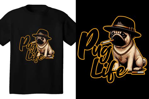 Pug Life Graphic By Designs Hut · Creative Fabrica