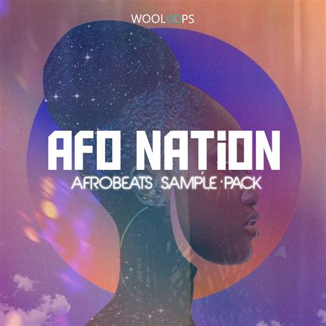 Afro Nation Afrobeats Sample Pack WOOLOOPS