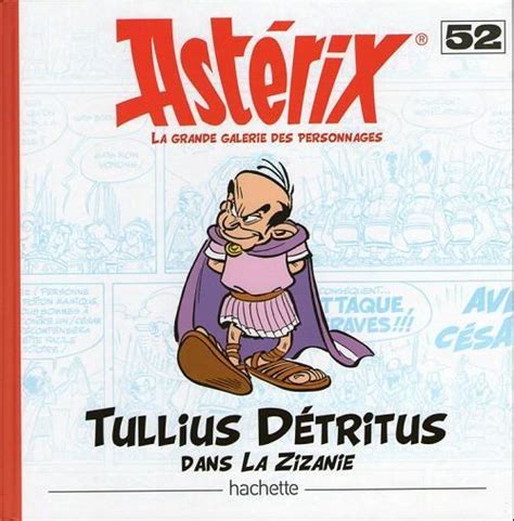 Ast Rix La Grande Galerie Des Personnages Tullius D Tritus Dans