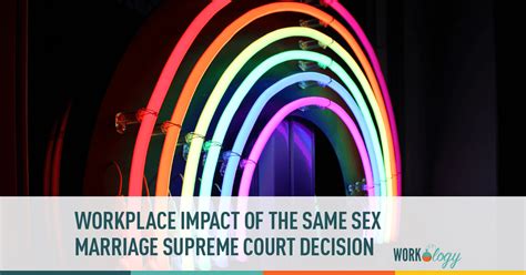 Same Sex Marriage And The Workplace