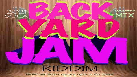 Backyard Jam Riddim Mix Farmer Nappy Patrice Roberts Lyrical Jaiga