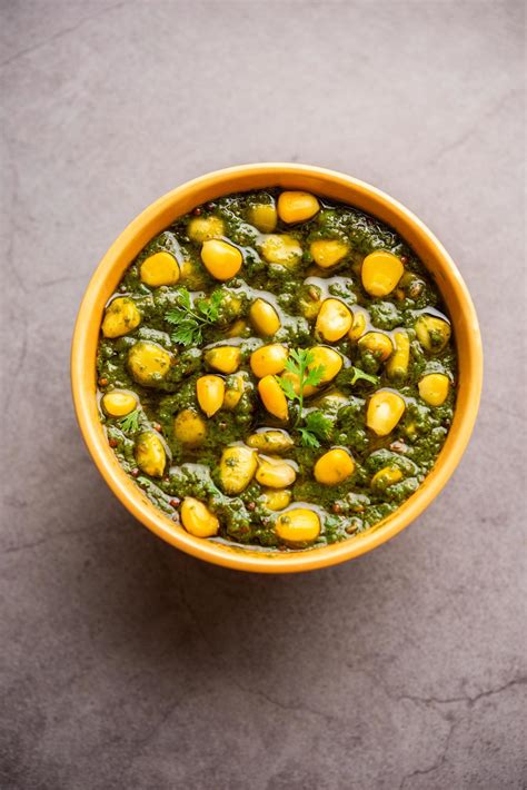 Palak Sweet Corn Sabzi Also Known As Spinach Makai Curry Sabji North Indian Main Course Menu