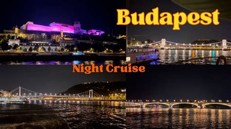 Danube River Night Cruise Budapest Hungary Youtube