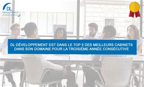 Dl Developpement Dans Le Top Des Meilleurs Cabinets De Conseil