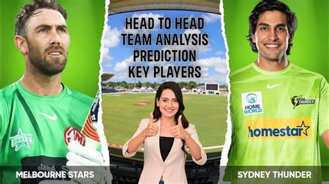 Melbourne Stars Vs Sydney Thunder Match Preview BBL 2023 24 YouTube