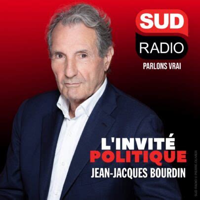 Programme Sud Radio L invité politique Sud Radio animé par Jean Jacques