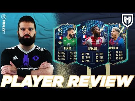 LEMAR 92 FEKIR 93 E ARAUJO 92 TOTS FIFA 22 PLAYERS REVIEW YouTube