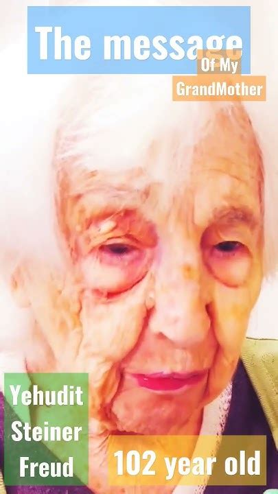 The Message Of My 102 Year Old Grandmother Youtube