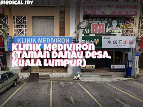 Klinik Mediviron Taman Danau Desa Kuala Lumpur