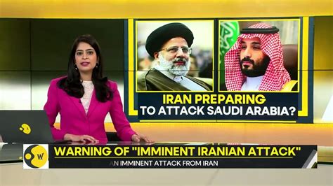 Gravitas Threat Of Iranian Attack Saudi Arabia On High Alert World Times News Video