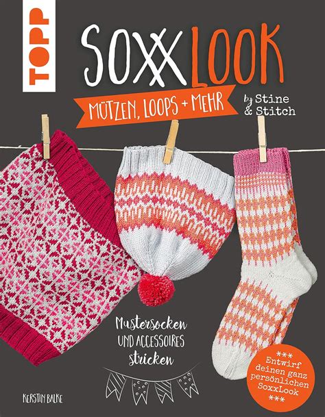 SoxxLook Mützen Loops und mehr by Stine Stitch Mustersocken und