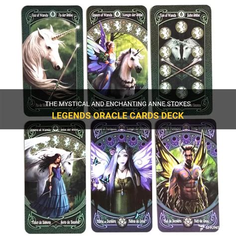 The Mystical And Enchanting Anne Stokes Legends Oracle Cards Deck