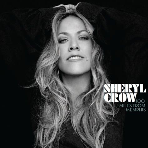 Just Cd Cover: Sheryl Crow: 100 Miles From Memphis (MBM Single/Album Cover)