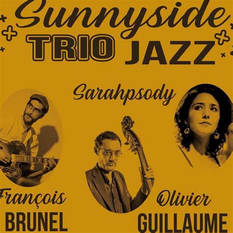 Sunnyside Jazz à la Petite Gaillarde à Clermont Fd Oukonva