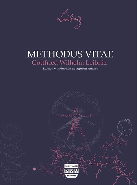 Methodus Vitae Escritos De Leibniz Plaza Y Vald S Editores