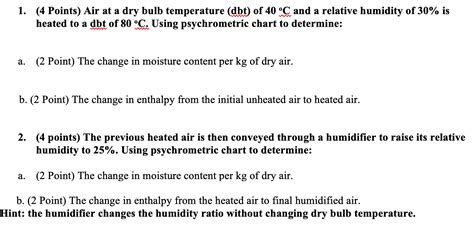 Solved Points Air At A Dry Bulb Temperature Dbt Of Chegg