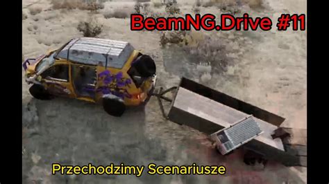 BeamNG Drive 11 Przechodzimy Scenariusze YouTube