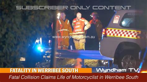 Fatal Collision Claims Life Of Motorcyclist In Werribee South