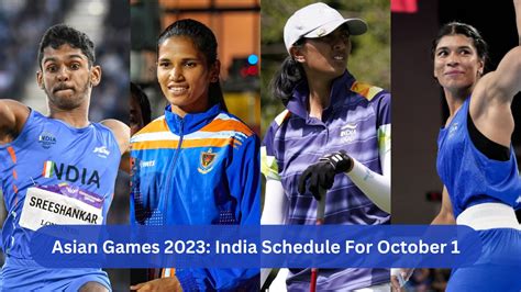 Asian Games Schedule For October India S Asian Games Fixtures