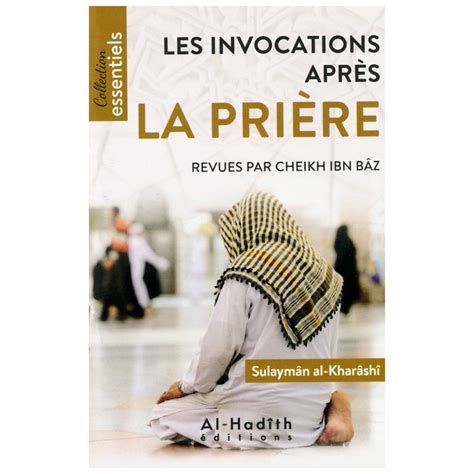 Alqamar Boutique Les Invocations Apr S La Pri Re Revue Par Sheikh Ibn Baz