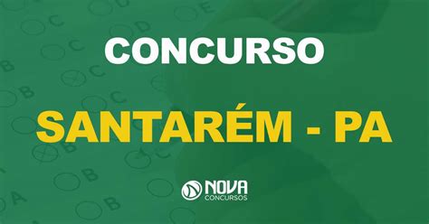 Concurso Prefeitura De Santarém Pa Edital Publicado Com 551 Vagas