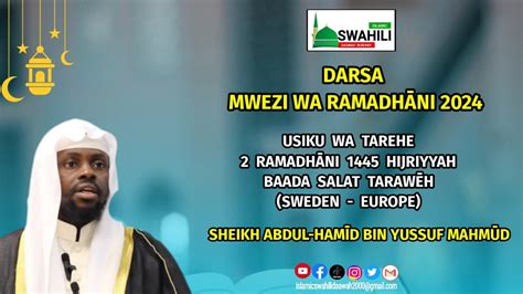 Darsa Mwezi Mtuku Wa Ramadhani Sheikh Abdul Hamid Yussuf Mahmud