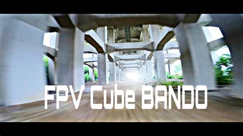 FPV Cube Bando Drone Destruction YouTube