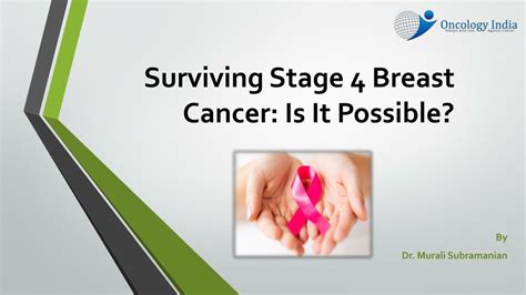 PPT Stage 4 Breast Cancer Breast Cancer Treatment In India