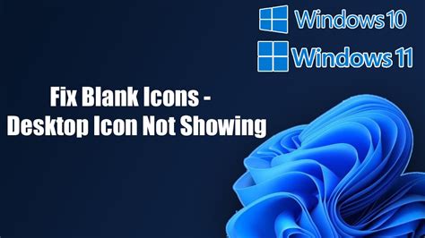 Fix Blank Icons In Windows Desktop Icon Not Showing Windows