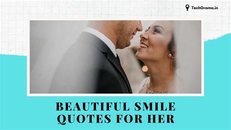 110+ Cute Smile Quotes To Make Him Smile (2024) – TechGrama