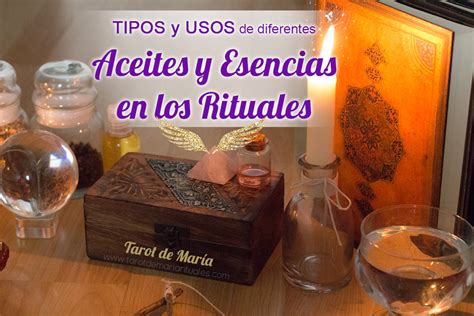 Para qué se Usan los Distintos Aceites o Esencias en los Rituales