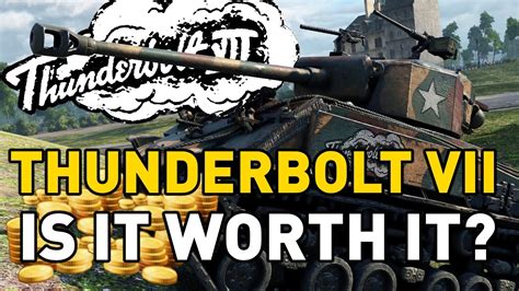 World Of Tanks Thunderbolt Vii Is It Worth It Youtube