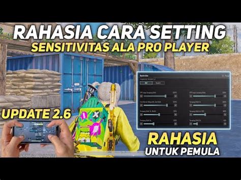 Cara Setting Sensitivitas Pubg Mobile Terbaik Gyroscope Dan No