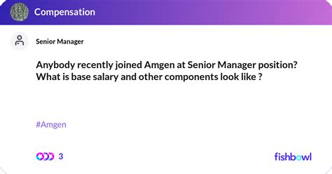 joined amgen  senior manager po fishbowl