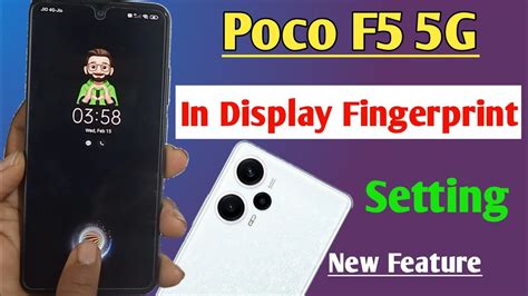 Poco F5 5g In Display Fingerprint Setting Poco F5 Me Display