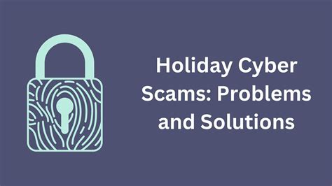 Holiday Cyber Scams Problems And Solutions Solutionhow