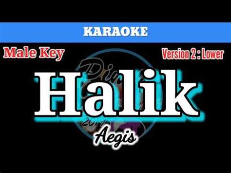 Halik By Aegis Karaoke Male Key Lower Version Youtube