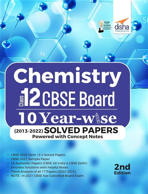 Buy Chemistry Class 12 Cbse Board 10 Year Wise 2013 2022 Solved