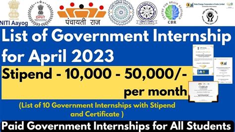 List Of Government Internships For April 2023 Stipend Upto 50 000