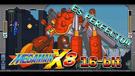 Mega Man X8 Estilo 16 Bit El MEGA MAN X8 Demake Que Probablemente