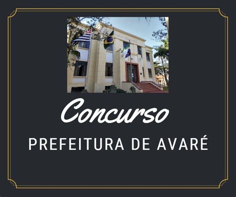 Jornal O Victoriano De Avar Prefeitura De Avar Anuncia Concurso