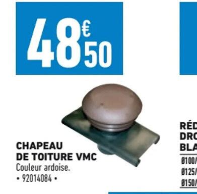 Promo CHAPEAU DE TOITURE VMC Chez Brico Cash