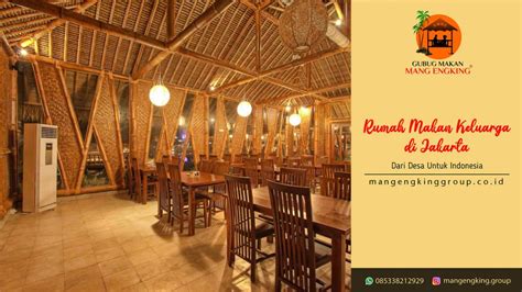 Rumah Makan Keluarga Di Jakarta Mang Engking Group